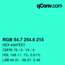カラーコード: RGB 54.7 254.6 215 | qconv.com