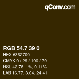 カラーコード: RGB 54.7 39 0 | qconv.com