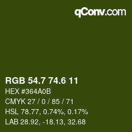 カラーコード: RGB 54.7 74.6 11 | qconv.com