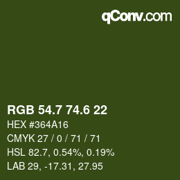 カラーコード: RGB 54.7 74.6 22 | qconv.com