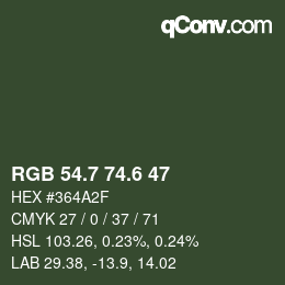 カラーコード: RGB 54.7 74.6 47 | qconv.com