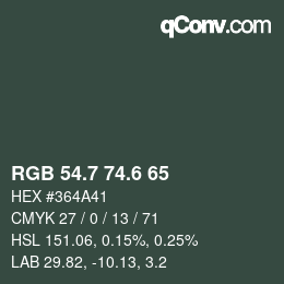 カラーコード: RGB 54.7 74.6 65 | qconv.com