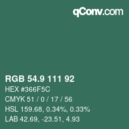 カラーコード: RGB 54.9 111 92 | qconv.com