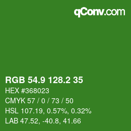 カラーコード: RGB 54.9 128.2 35 | qconv.com