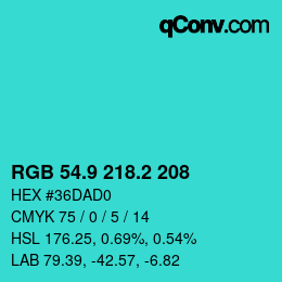 カラーコード: RGB 54.9 218.2 208 | qconv.com