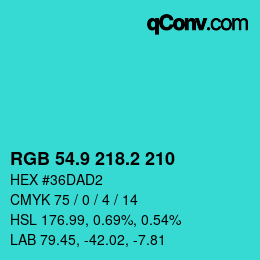カラーコード: RGB 54.9 218.2 210 | qconv.com