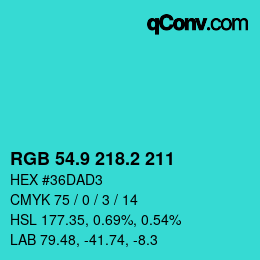 カラーコード: RGB 54.9 218.2 211 | qconv.com