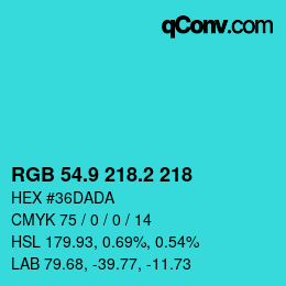 カラーコード: RGB 54.9 218.2 218 | qconv.com