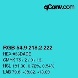 カラーコード: RGB 54.9 218.2 222 | qconv.com