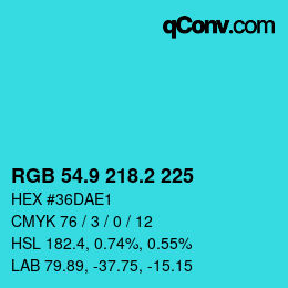 カラーコード: RGB 54.9 218.2 225 | qconv.com