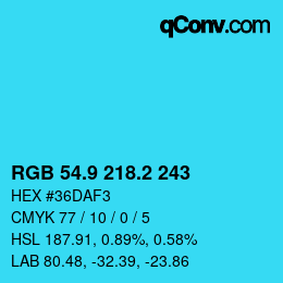 カラーコード: RGB 54.9 218.2 243 | qconv.com