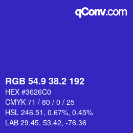 カラーコード: RGB 54.9 38.2 192 | qconv.com