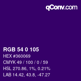 カラーコード: RGB 54 0 105 | qconv.com