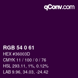 颜色代码: RGB 54 0 61 | qconv.com