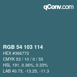 カラーコード: RGB 54 103 114 | qconv.com