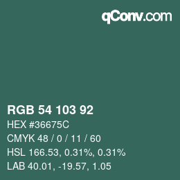 カラーコード: RGB 54 103 92 | qconv.com
