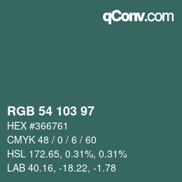 Color code: RGB 54 103 97 | qconv.com