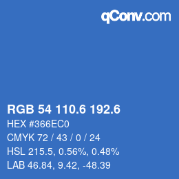 カラーコード: RGB 54 110.6 192.6 | qconv.com