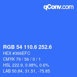 カラーコード: RGB 54 110.6 252.6 | qconv.com
