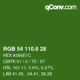 カラーコード: RGB 54 110.6 28 | qconv.com