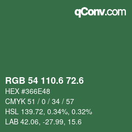 カラーコード: RGB 54 110.6 72.6 | qconv.com