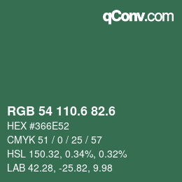 カラーコード: RGB 54 110.6 82.6 | qconv.com