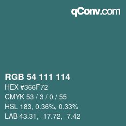 カラーコード: RGB 54 111 114 | qconv.com