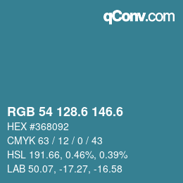 カラーコード: RGB 54 128.6 146.6 | qconv.com