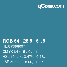 カラーコード: RGB 54 128.6 151.6 | qconv.com