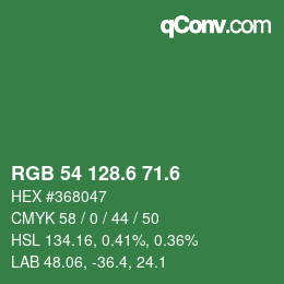 カラーコード: RGB 54 128.6 71.6 | qconv.com