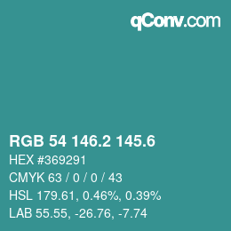 カラーコード: RGB 54 146.2 145.6 | qconv.com