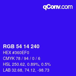 カラーコード: RGB 54 14 240 | qconv.com