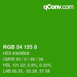 Color code: RGB 54 155 8 | qconv.com