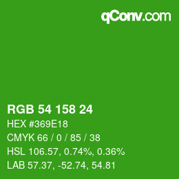 カラーコード: RGB 54 158 24 | qconv.com