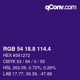 カラーコード: RGB 54 18.8 114.4 | qconv.com