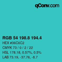 カラーコード: RGB 54 198.8 194.4 | qconv.com