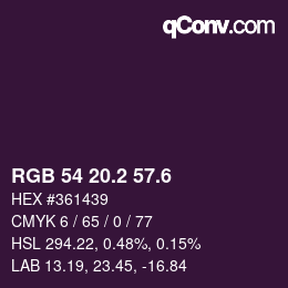 カラーコード: RGB 54 20.2 57.6 | qconv.com