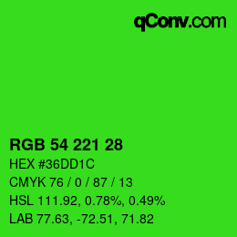 カラーコード: RGB 54 221 28 | qconv.com