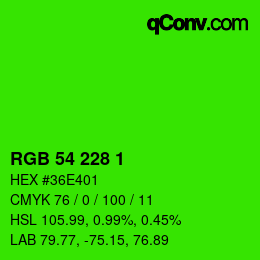 カラーコード: RGB 54 228 1 | qconv.com