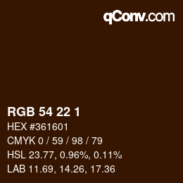 Color code: RGB 54 22 1 | qconv.com