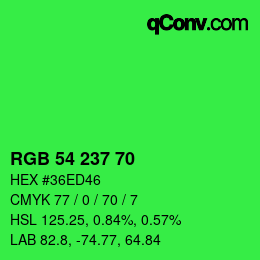 カラーコード: RGB 54 237 70 | qconv.com