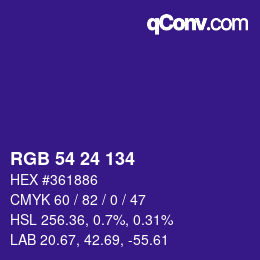 颜色代码: RGB 54 24 134 | qconv.com