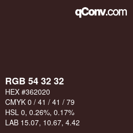 Color code: RGB 54 32 32 | qconv.com