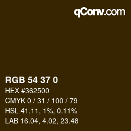カラーコード: RGB 54 37 0 | qconv.com