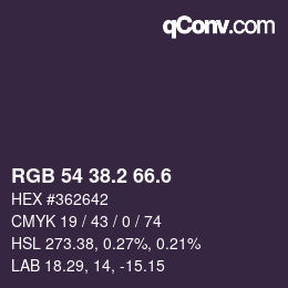 カラーコード: RGB 54 38.2 66.6 | qconv.com