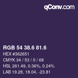 カラーコード: RGB 54 38.6 81.6 | qconv.com