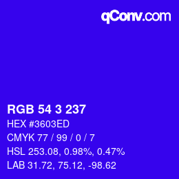 カラーコード: RGB 54 3 237 | qconv.com