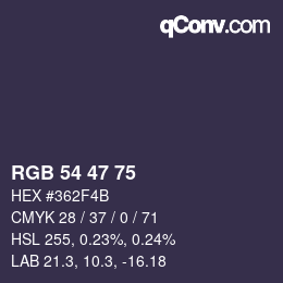 カラーコード: RGB 54 47 75 | qconv.com
