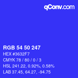 カラーコード: RGB 54 50 247 | qconv.com
