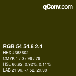 カラーコード: RGB 54 54.8 2.4 | qconv.com